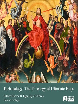 cover image of Eschatology: The Theology of Ultimate Hope